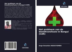 Het probleem van de bloedtransfusie in Bangui (CAR) - Ngouyombo, Ange Donatien