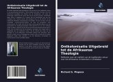 Ontkolonisatie Uitgebreid tot de Afrikaanse Theologie