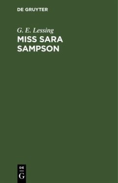 Miss Sara Sampson - Lessing, G. E.