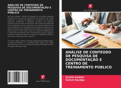 ANÁLISE DE CONTEÚDO DE PESQUISA DE DOCUMENTAÇÃO E CENTRO DE TREINAMENTO PÚBLICO - Kadam, Sachin;Dandge, Satish