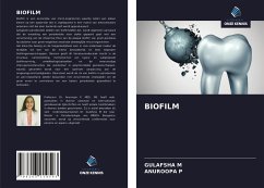 BIOFILM - M, Gulafsha; P, Anuroopa