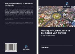 Making of Community in de marge van Turkije - Kurt, F¿rat