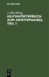 Hilfswörterbuch zum Aristophanes, Teil... - Bild 1