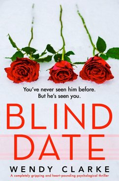 Blind Date (eBook, ePUB) - Clarke, Wendy