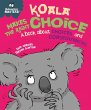 Koala Makes the Right Choice (eBook,... - Bild 1