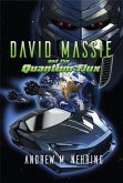 David Massie and the Quantum Flux (eBook, ePUB)