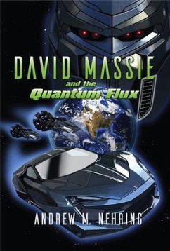 David Massie and the Quantum Flux (eBook, ePUB) - Nehring, Andrew