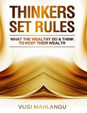 Thinkers Set Rules (eBook, ePUB)