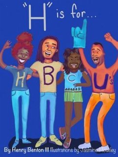 H is for HBCUs (eBook, ePUB) - Benton, Henry