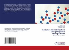 Enzymes Immobilization Using Magnetic Nanoparticles - Dwivedi, Esha;Dwivedi, Meetkamal;Singh, Lalit Kumar