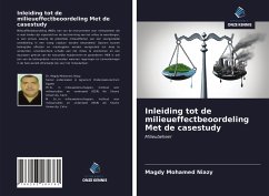 Inleiding tot de milieueffectbeoordeling Met de casestudy - Mohamed Niazy, Magdy