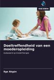 Doeltreffendheid van een moederopleiding