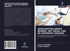 GEDECENTRALISEERD BEHEER, HET GEVAL VAN DE GEMEENTE ADJARRA - Agossou, Oriane; Gogan, Estelle