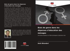 Biais de genre dans les dépenses d'éducation des ménages - Bhandari, Amit