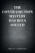The Contradiction Mystery Has Been... - Bild 1