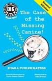 Doggie Investigation Gang, (DIG) Series: Book One: The Case of the Missing Canine