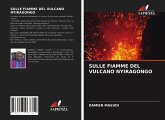 SULLE FIAMME DEL VULCANO NYIRAGONGO