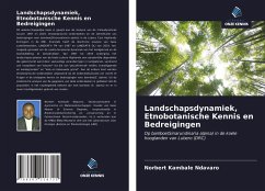 Landschapsdynamiek, Etnobotanische Kennis en Bedreigingen - Ndavaro, Norbert Kambale