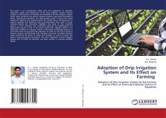 Adoption of Drip Irrigation System and Its Effect on Farming - Verma, H.L.;Sharma, S.K.