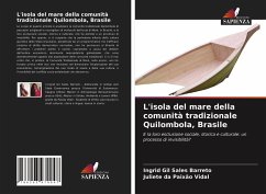 L'isola del mare della comunità tradizionale Quilombola, Brasile - Gil Sales Barreto, Ingrid;da Paixão Vidal, Juliete