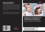 System of activities for educational guidance