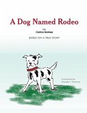 A Dog Named Rodeo