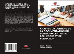 ANALYSE DU CONTENU DE LA DOCUMENTATION DU PUBLIC DU CENTRE DE RECHERCHE ET DE FORMATION - Kadam, Sachin;Dandge, Satish