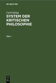 Carl Göring: System der kritischen Philosophie. Teil 1