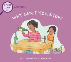 Addiction: Why Can't You Stop? (eBook, ePUB) - Thomas, Pat