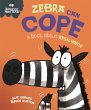 Zebra Can Cope - A book about... - Bild 1