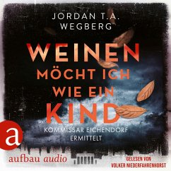 Weinen möcht ich wie ein Kind (MP3-Download) - Jordan T.A. Wegberg