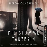 Die stumme Tänzerin / Hamburgs erste Kommissarinnen Bd.1 (MP3-Download) Die stumme Tänzerin / Hamburgs erste Kommissarinnen Bd.1 (MP3-Download)