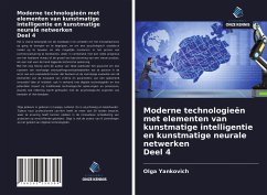 Moderne technologieën met elementen van kunstmatige intelligentie en kunstmatige neurale netwerken Deel 4 - Yankovich, Olga