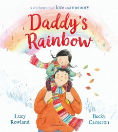 Daddy's Rainbow - Rowland, Lucy