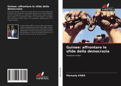 Guinee: affrontare le sfide della democrazia - Kaba, Mamady