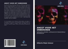 ANGST VOOR HET ONBEKENDE - Mejía Salazar, Gilberto