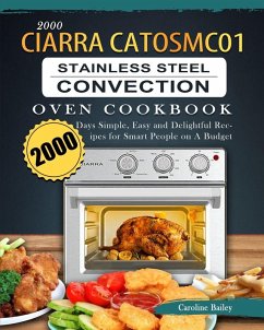 Cover 2000 CIARRA CATOSMC01 Stainless Steel Convection Oven Cookbook