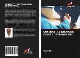 CONTRATTI E GESTIONE DELLE CONTROVERSIE CONTRATTI E GESTIONE DELLE CONTROVERSIE