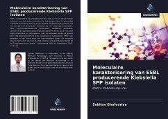 Moleculaire karakterisering van ESBL producerende Klebsiella SPP isolaten - Ghafourian, Sobhan