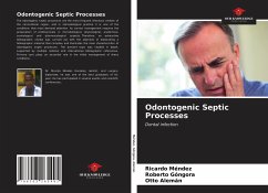 Odontogenic Septic Processes - Méndez, Ricardo; Góngora, Roberto; Alemán, Otto