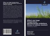 Effect van hoge temperatuur geïnduceerde oxidatieve stress in Indiase mosterd