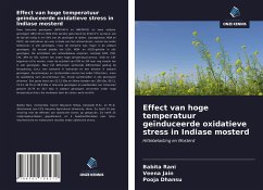 Effect van hoge temperatuur geïnduceerde oxidatieve stress in Indiase mosterd - Rani, Babita; Jain, Veena; Dhansu, Pooja