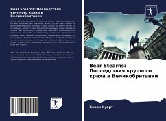 Bear Stearns: Posledstwiq krupnogo kraha w Velikobritanii - Huart, Henri