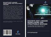 DISCRETE NIET-LINEAIRE MODELLERING VAN STRUCTURELE RESPONS