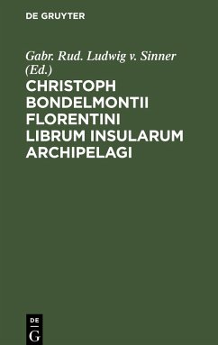 Christoph Bondelmontii Florentini Librum Insularum Archipelagi