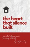 the heart that silence built (eBook, ePUB)