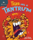 Tiger Has a Tantrum - A book about feeling angry (eBook, ePUB)
