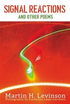 Signal Reactions and Other Poems (eBook, ePUB) - Levinson, Martin
