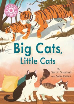 Big Cats, Little Cats (eBook, ePUB) - Snashall, Sarah