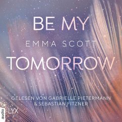 Be My Tomorrow / Only Love Bd.1 (MP3-Download) - Scott, Emma
